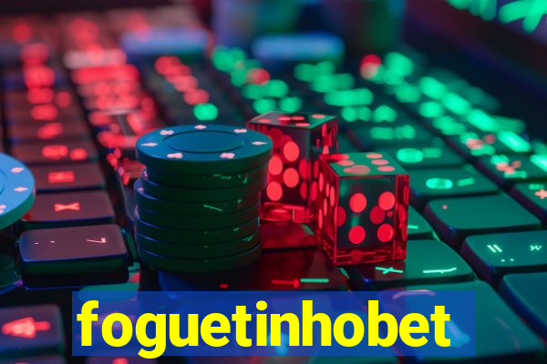foguetinhobet
