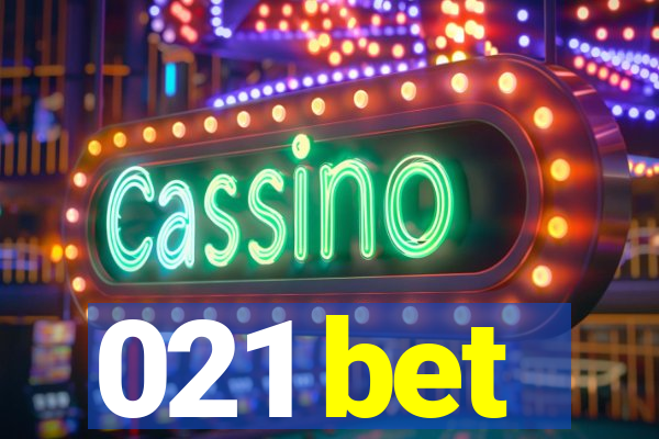 021 bet