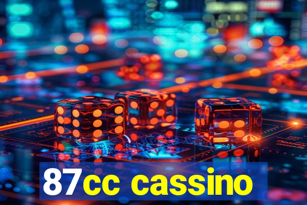 87cc cassino