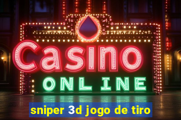 sniper 3d jogo de tiro