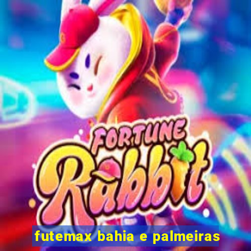 futemax bahia e palmeiras