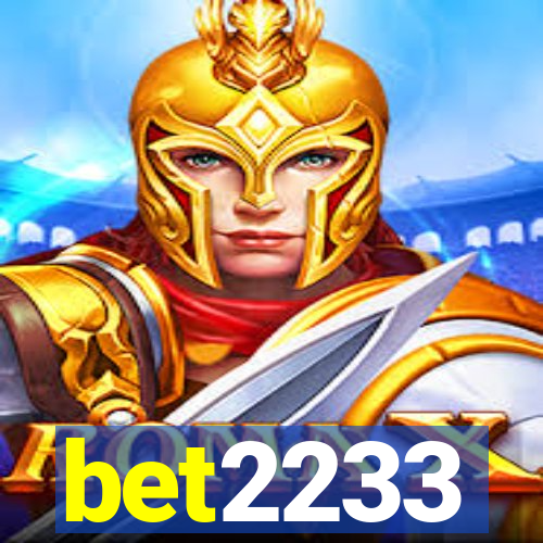 bet2233