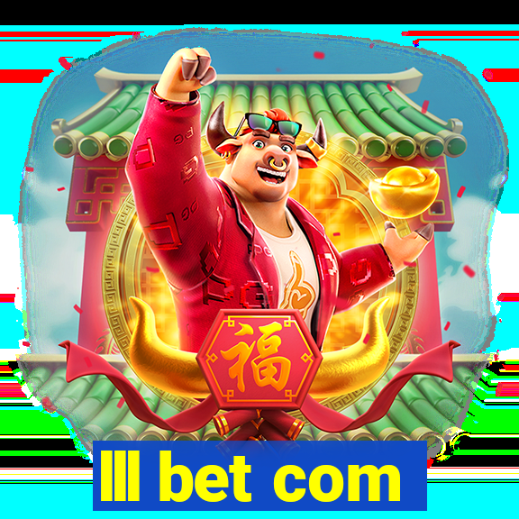 lll bet com