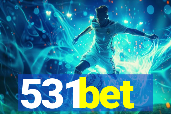 531bet