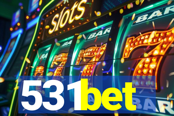 531bet