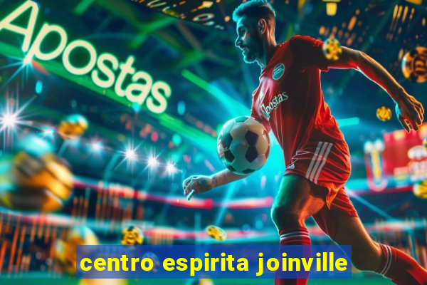centro espirita joinville
