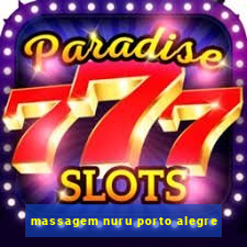 massagem nuru porto alegre