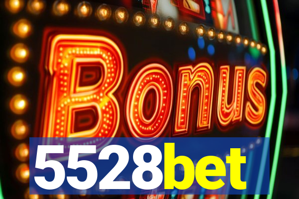 5528bet
