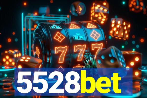5528bet
