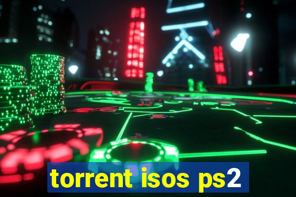 torrent isos ps2