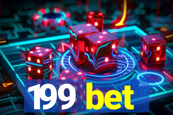 199 bet