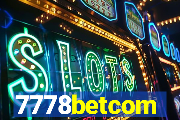 7778betcom