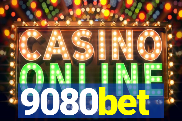 9080bet