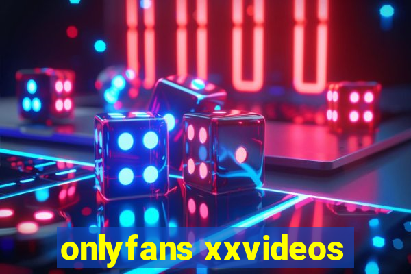onlyfans xxvideos
