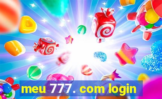 meu 777. com login