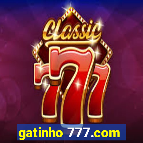 gatinho 777.com