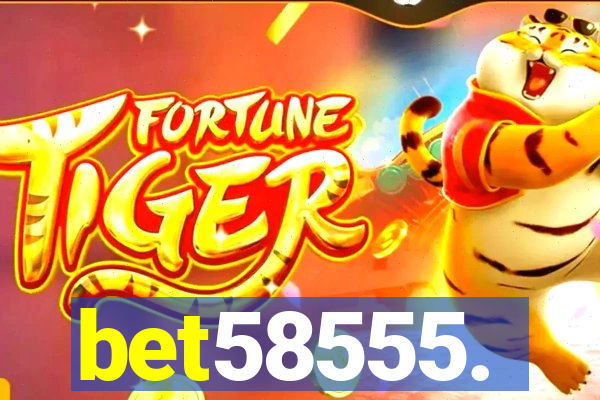 bet58555.