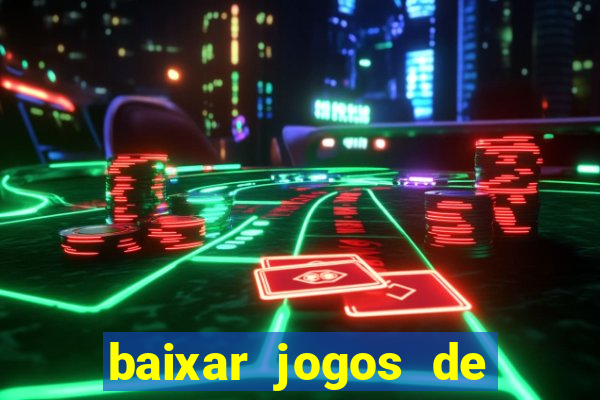 baixar jogos de ganhar dinheiro gratuito
