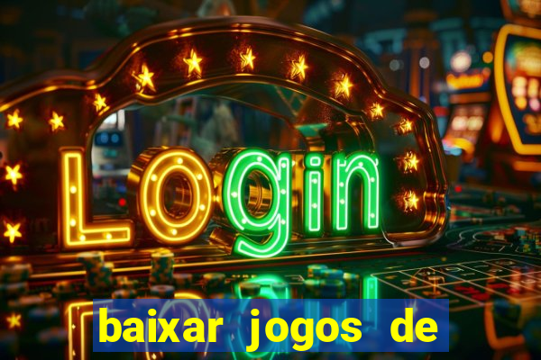 baixar jogos de ganhar dinheiro gratuito