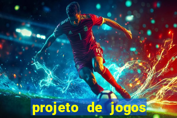 projeto de jogos internos escolares