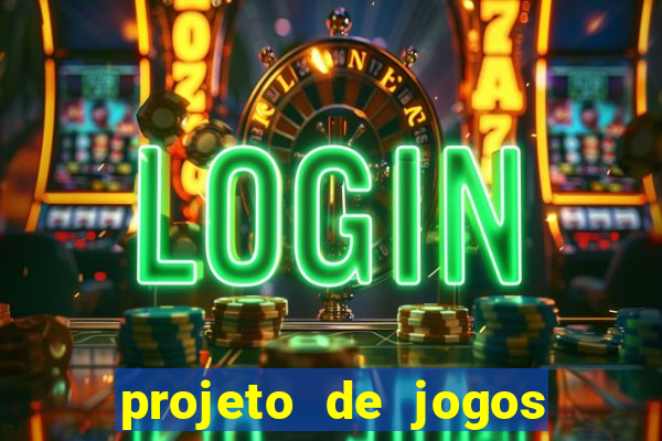 projeto de jogos internos escolares