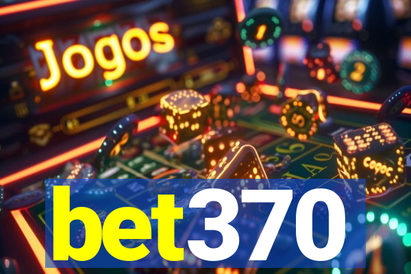 bet370
