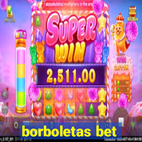 borboletas bet
