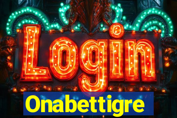 Onabettigre