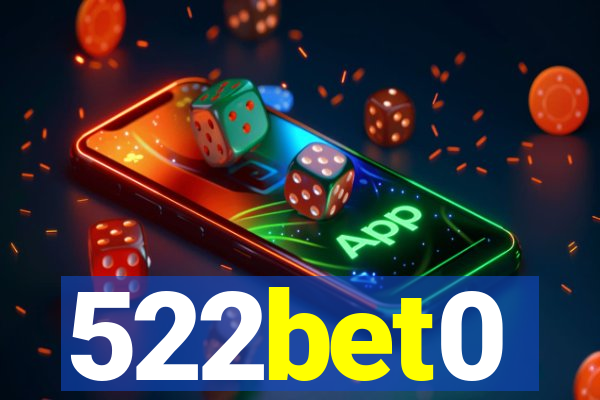 522bet0