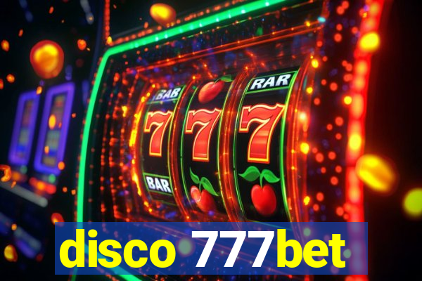 disco 777bet