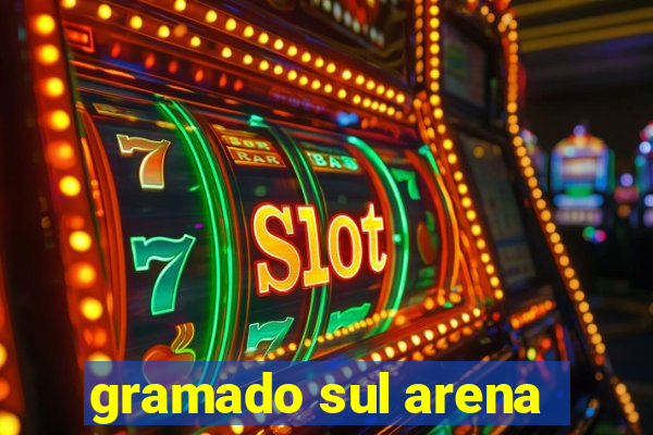 gramado sul arena