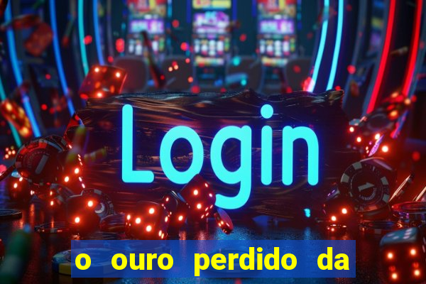 o ouro perdido da segunda guerra mundial