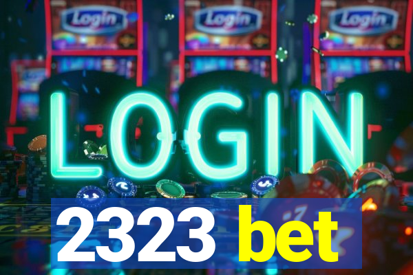 2323 bet