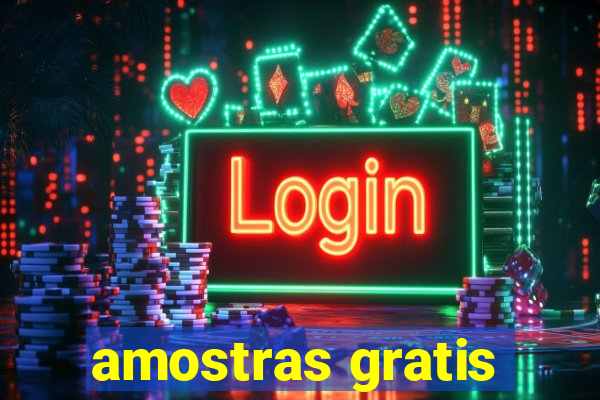 amostras gratis
