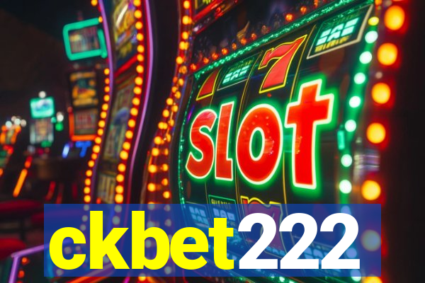 ckbet222