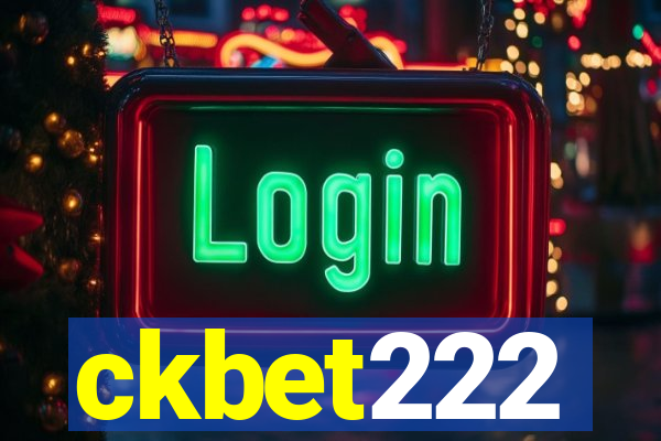 ckbet222