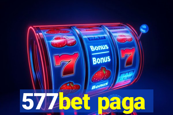 577bet paga
