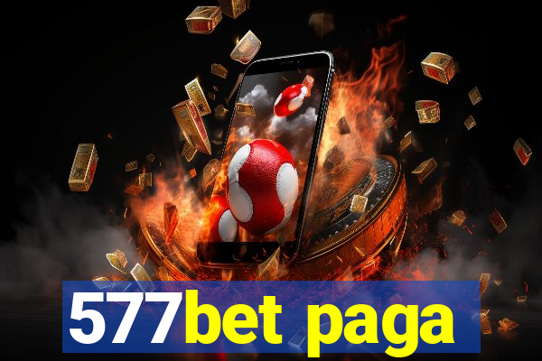 577bet paga