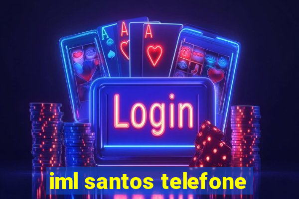 iml santos telefone
