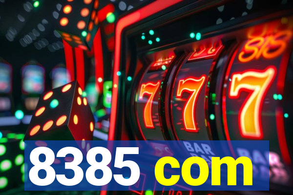 8385 com