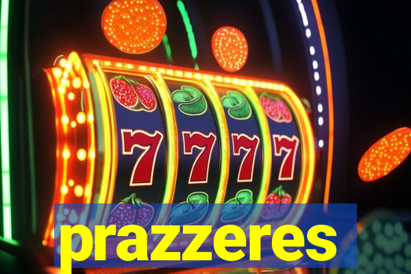 prazzeres