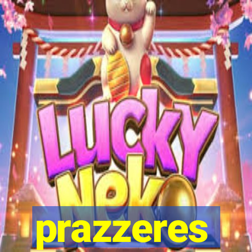prazzeres