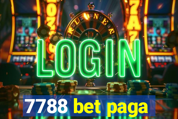 7788 bet paga