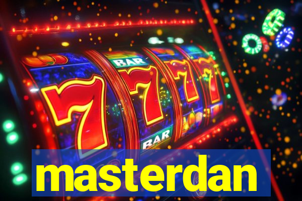 masterdan