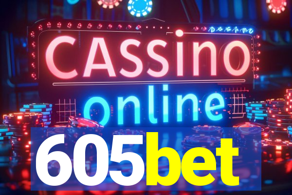605bet