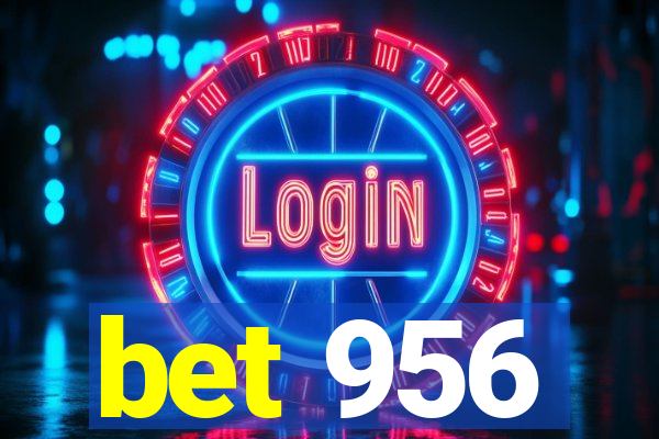 bet 956