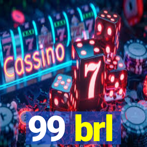 99 brl