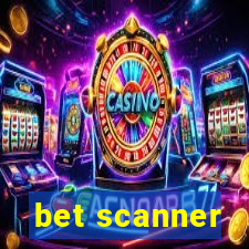 bet scanner