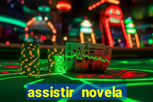 assistir novela alma gemea todos os capitulos