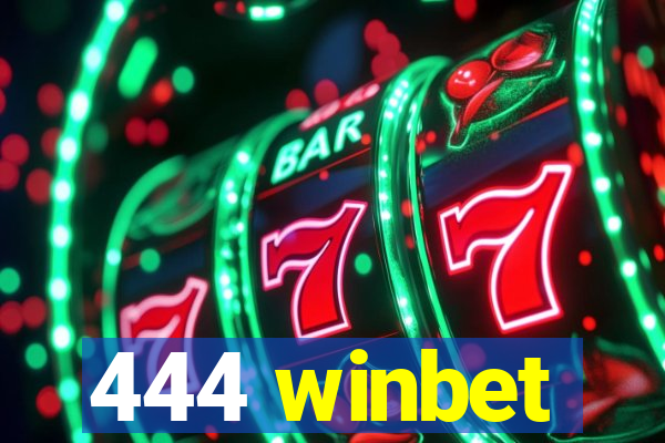 444 winbet